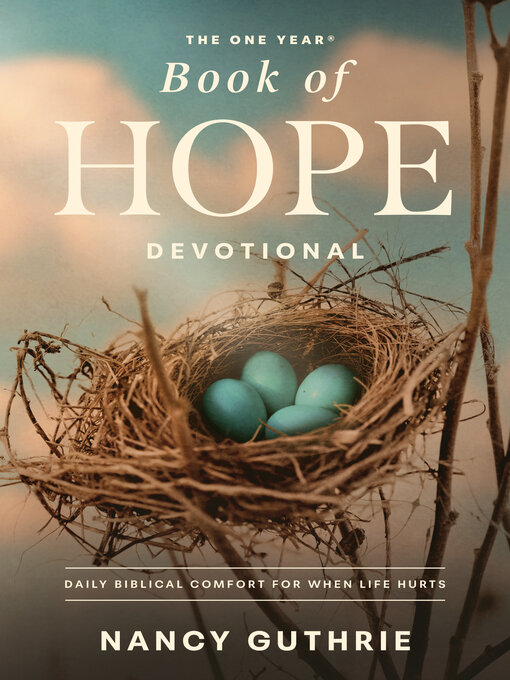 Title details for The One Year Book of Hope by Nancy Guthrie - Available